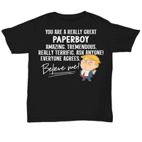 Забавен Тръмп наистина страхотна риза за подаръци за подарък Paperboy