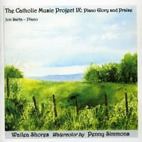 Католически Музикален Проект: Пиано Слава И Похвала