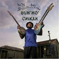 Super Chikan - Sum 'Mo' Chikan [CD]