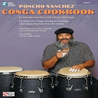 Пончо Санчес: развийте своята конга игра, като научите афро-кубински ритми от майстора